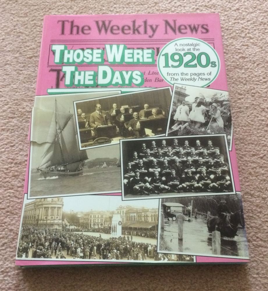 The Weekly News Those Were the Days 1920s